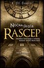 Noćna škola - Rascep