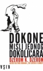 Dokone misli jednog dokoličara Dokone misli jednog dokoličara