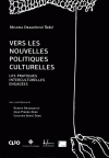 Vers les nouvelles politiques culturelles