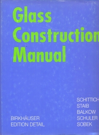 Glass construction manual