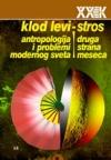 Druga strana Meseca i antropologija i problemi modernog sveta Druga strana Meseca i antropologija i problemi modernog sveta
