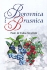 Borovnica i brusnica Borovnica i brusnica