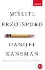Misliti, brzo i sporo Misliti, brzo i sporo