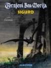 Tornjevi Boa - Morija 6 - Sigurd Tornjevi Boa - Morija 6 - Sigurd