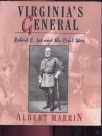Virginia s general Robert E.Lee and the civil war 