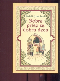 Dobre priče za dobru decu