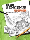 Naučite senčenje olovkom - Pejzaži i mrtva priroda