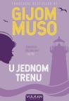 U jednom trenu U jednom trenu
