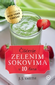 Čišćenje zelenim sokovima u 10 dana Čišćenje zelenim sokovima u 10 dana
