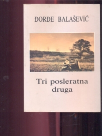 Tri posleratna druga