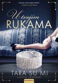 U tvojim rukama U tvojim rukama