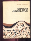 Gradovi jugoslavije Jovan Marković