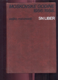 Moskovske godine 1956-1958 