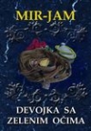 Devojka sa zelenim očima Devojka sa zelenim očima