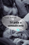 Tri priče o samoubicama