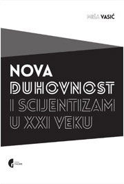 Nova duhovnost i scijentizam u XXI veku