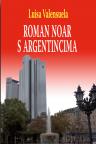 Roman noar s Argentincima
