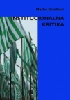 Institucionalna kritika i problem subjektivizacije u savremenoj umetnosti