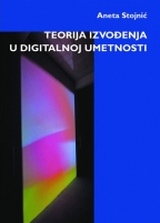 Teorija izvođenja u digitalnoj umetnosti : ka novom političkom performansu