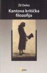 Kantova kritička filozofija Kantova kritička filozofija