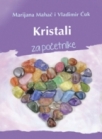 Kristali za početnike