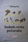 Sedam vrsta pečuraka Sedam vrsta pečuraka