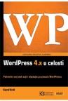 Wordpress 4x u celosti Wordpress 4x u celosti