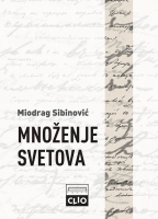 Množenje svetova : ruski pisci u srpskoj prevodnoj književnosti