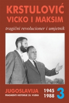 Memoari jugoslavenskog revolucionara 3 (1945-1988)