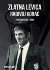 Zlatna levica Radivoj Korać Zlatna levica Radivoj Korać