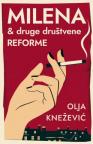 Milena & druge društvene reforme Milena & druge društvene reforme