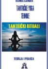 Tantričke joga tehnike - tantrički rituali - teorija i praksa