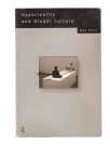 Hyperreality and Global Culture 