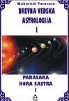 Drevna vedska astrologija - Parasara Hora Sastra 1