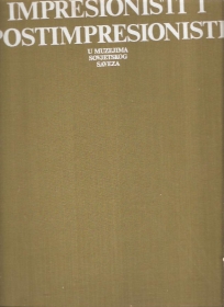 Impresionisti i postimpresionisti u muzejima SSSR