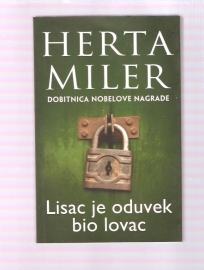 Lisac je oduvek bio lovac
