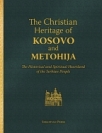 The Christian Heritage of Kosovo and Metohija