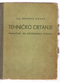 Tehničko crtanje priručnik za kovinarsku struku