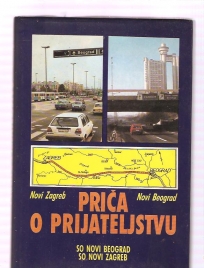 Priča o prijateljstvu Novi Zagreb Novi Beograd