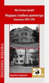 Moderna stambena arhitektura: Banjaluka, 1929-1941