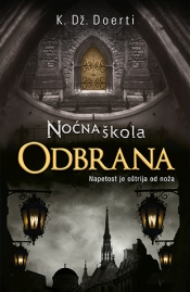 Noćna škola – Odbrana