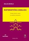 Matematička analiza - Teorija, primeri, zadaci Matematička analiza - Teorija, primeri, zadaci
