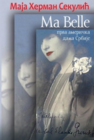 Ma Belle: Mejbl Gruji, prva američka dama Srbije