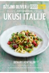 Džejmi Oliver i Food Tube: Ukusi Italije