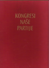 Kongresi naše Partije fotomonografija