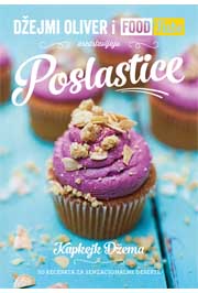Džejmi Oliver i Food Tube: Poslastice Džejmi Oliver i Food Tube: Poslastice