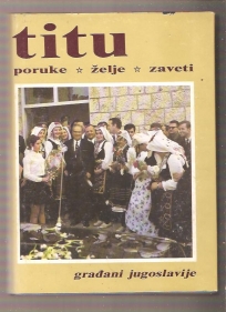 Titu poruke želje zaveti građani Jugoslavije