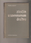 Zločin u savremenom društvu 