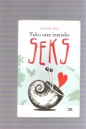 Tako sam izmislio SEKS 