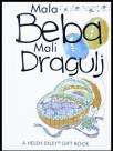 Mala beba mali dragulj